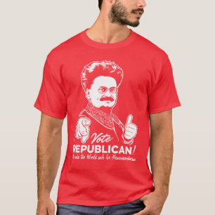Trotsky Vote Republican Shirt