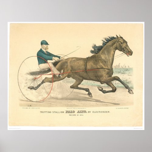 Trotting stallion Palo Alto by Electioneer 1791A Poster