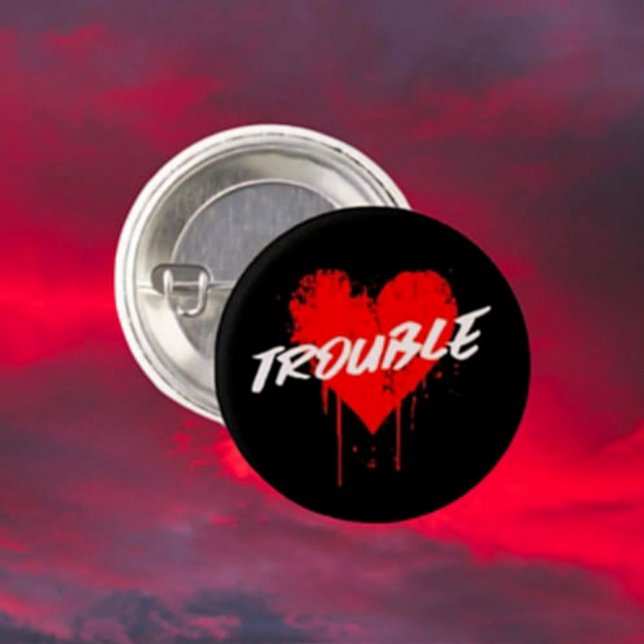 Trouble | Dripping Heart Pin-Back Button (Creator Uploaded)