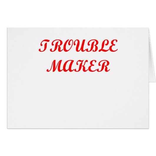 trouble maker cards (Front Horizontal)