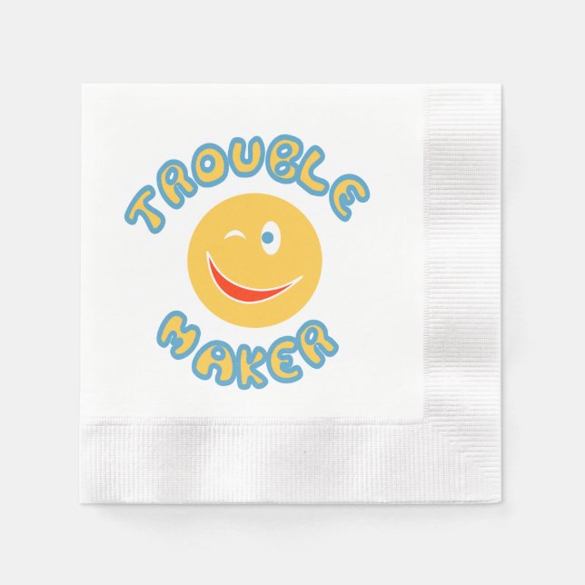 Trouble maker paper napkins (Front)