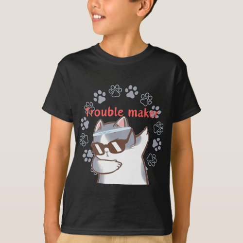 Trouble maker T_Shirt
