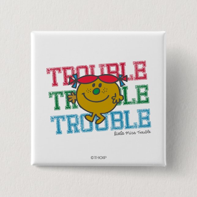 Trouble x3 pinback button (Front)