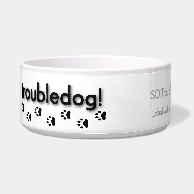 troubledog! bowl (Front)