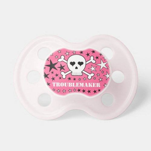 Troublemaker Cute Skull and Crossones Pacifier