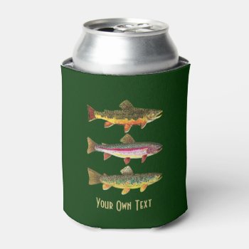 Trout! Brook  Rainbow  Brown - Fishing Ichthyology Can Cooler by TroutWhiskers at Zazzle