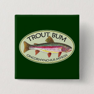Trout Bum Fishing Pinback Button