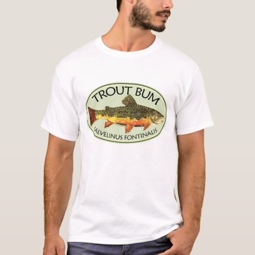 Trout Bum Fishing T_Shirt