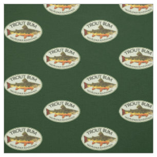 TROUT BUM Fly Fisherman's Fabric