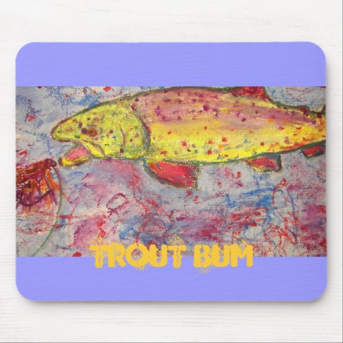 trout bum mouse pad