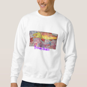 Trout Bum Sweatshirt
