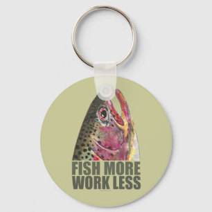 Trout Fishing More Keychain