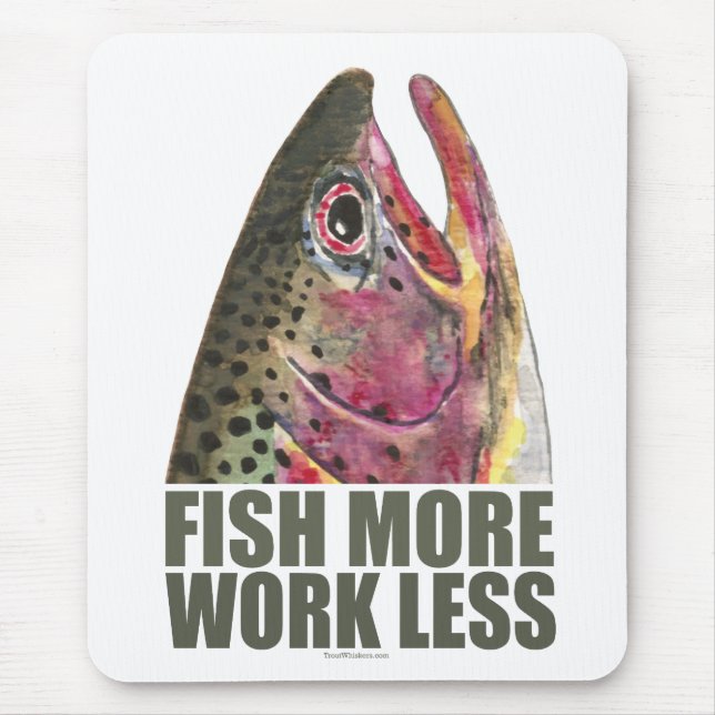 Trout Fishing More Mouse Pad (Front)