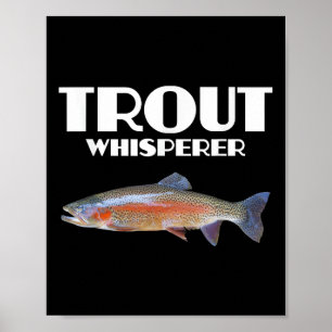Trout Fishing Shirt - Steelhead Rainbow Trout Whis Poster