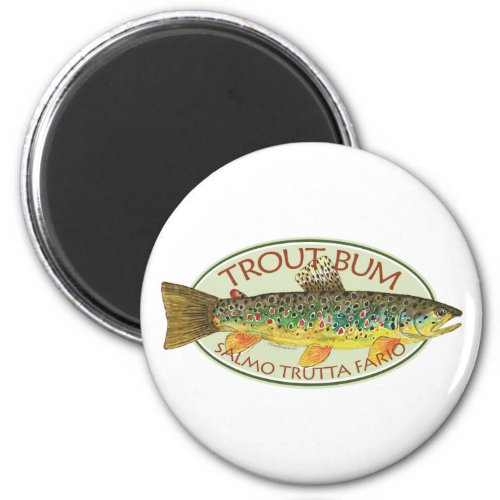 Trout Fly Fishing Trout Bum Humorous Magnet