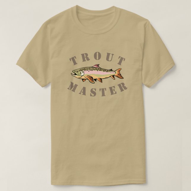 Trout Master Too T-Shirt (Design Front)