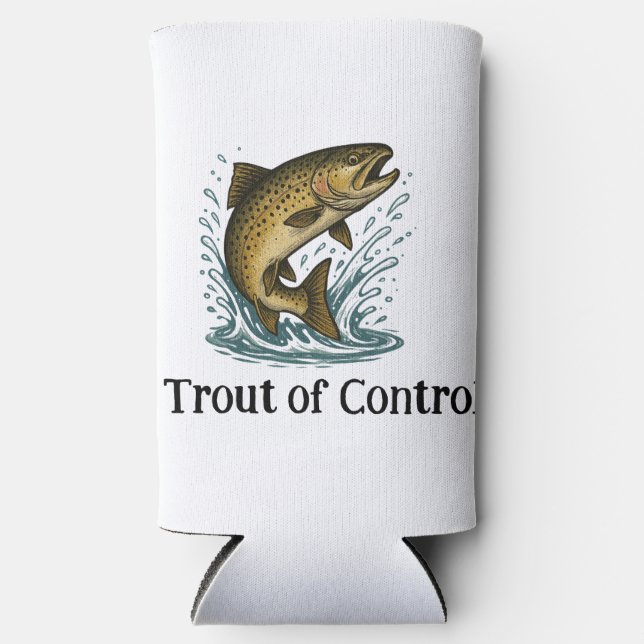 Trout of Control Tall Can Cooler (Front)