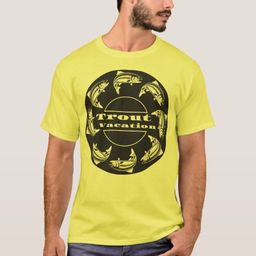 Trout Vacation  T_Shirt