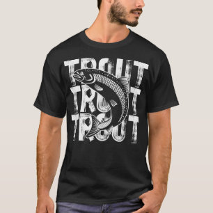 Trout Word Theme Fish Lover Fishing T-Shirt