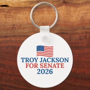 Troy Jackson for Senate 2026 Maine Election Keychain