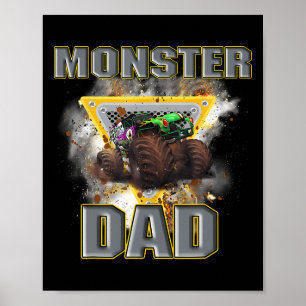 Truck Dad Fathers Day Monster Truck Are My Jam 1 Poster