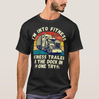 Truck Driver Art For Men Dad Women Trucking Driver T-Shirt