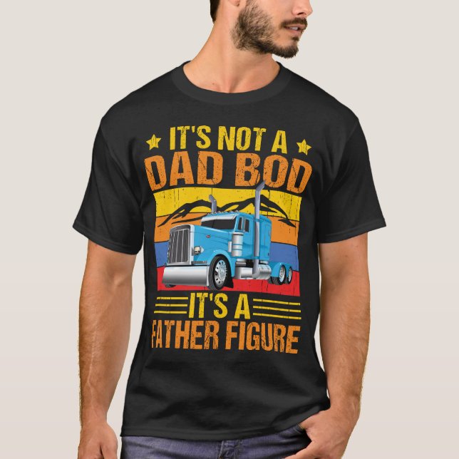Truck driver dad Truckers Semi truck operator  T-Shirt (Front)