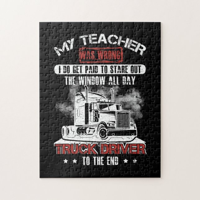 Truck Driver Do Get Paid Stare Out Window Jigsaw Puzzle (Vertical)