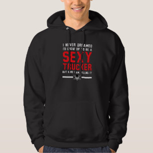 Truck Driver For Trucker Women Trucking 6 Hoodie