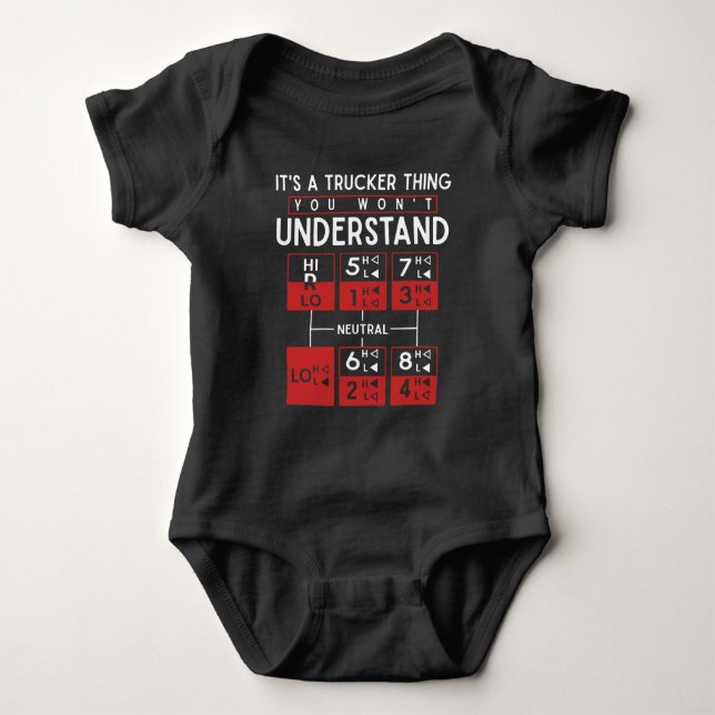 Truck Driver Funny Trucker Saying Baby Bodysuit (Front)