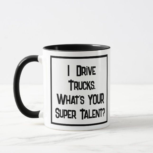 Truck Driver Super Talent. Two Tone Coffee Mug (Left)