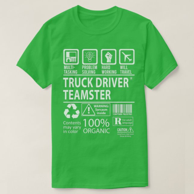 Truck Driver Teamster Multitasking Job Gift Item T-Shirt (Design Front)