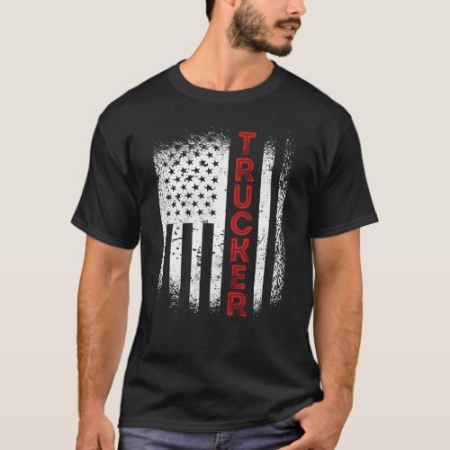 Truck Driver Trucker Us American Flag Patriotic T_Shirt