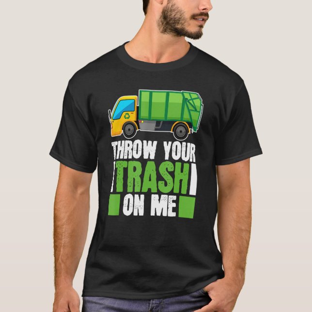 Truck Driver Trucking  Rig Trucker Garbage Truck T-Shirt (Front)