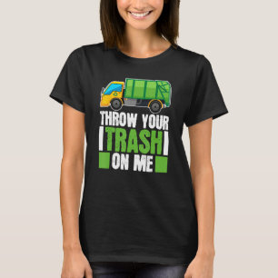Truck Driver Trucking  Rig Trucker Garbage Truck T-Shirt
