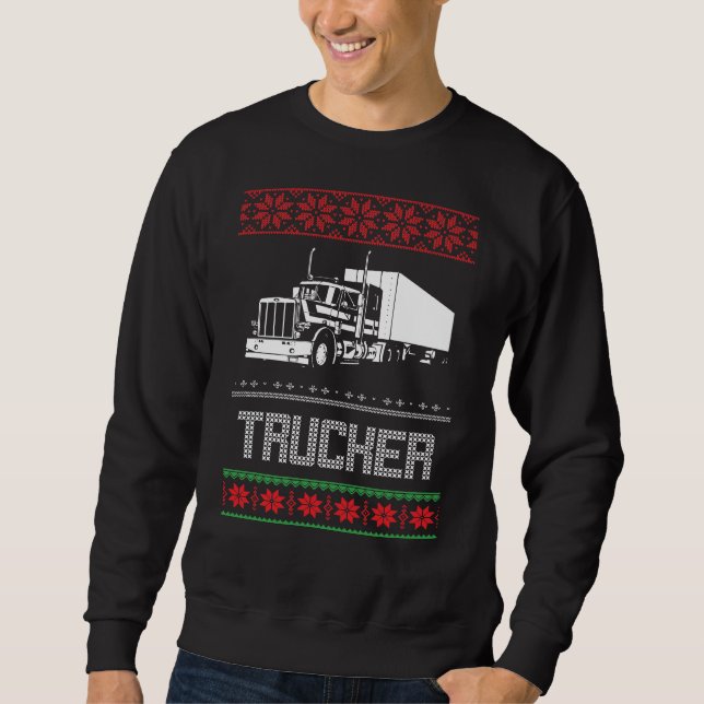 Truck Driver Ugly Christmas Sweatshirt (Front)