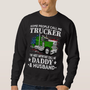 Truck Driver US Flag Trucker Daddy And Husband Sweatshirt