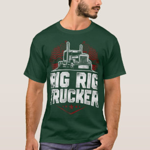 Truck Driver Vintage Big Rig Trucker T-Shirt