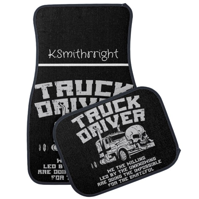 Truck Driver: Willing, Doing the Impossible Car Floor Mat (Set)