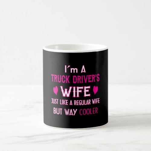 Truck Drivers Wife Coffee Mug