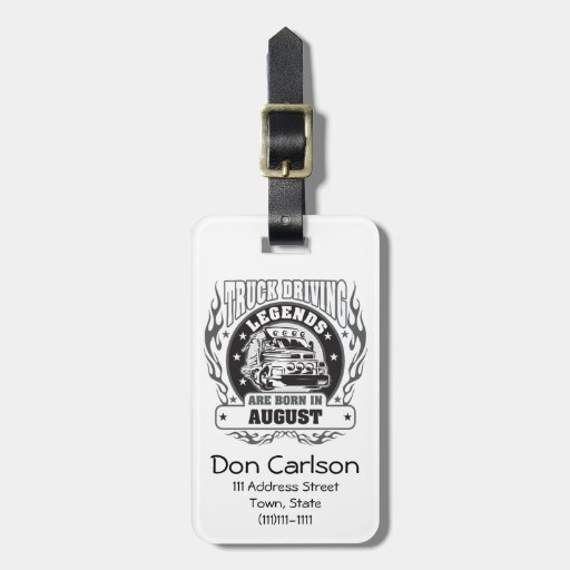 Truck Driving Legends Are Born In August Luggage Tag