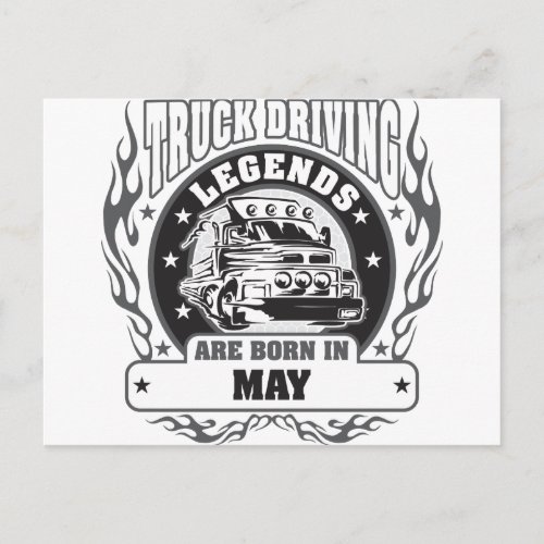 Truck Driving Legends Are Born In May Postcard