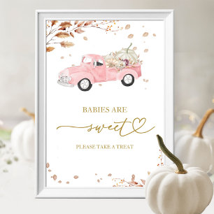 Truck Fall Girl Baby Shower Babies Are Sweet Sign