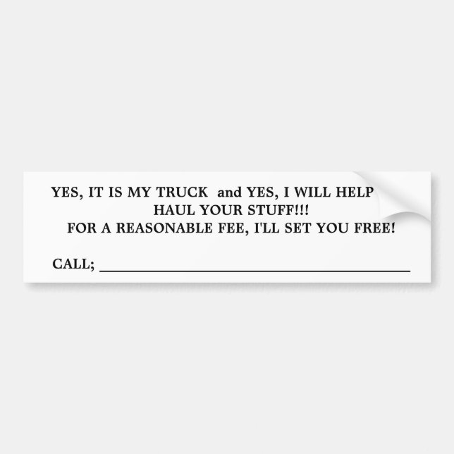 TRUCK FOR HIRE,bumper sticker (Front)