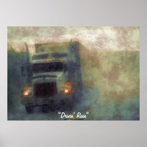 Truck Highway Driving in Heavy Rain Art Poster