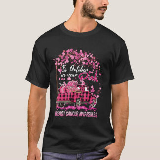 Truck Plaid Autumn In October We Wear K Breast Can T-Shirt