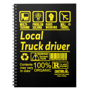 Truck Trucker LOCAL TRUCK DRIVER SOLVE PROBLEMS DE Notebook