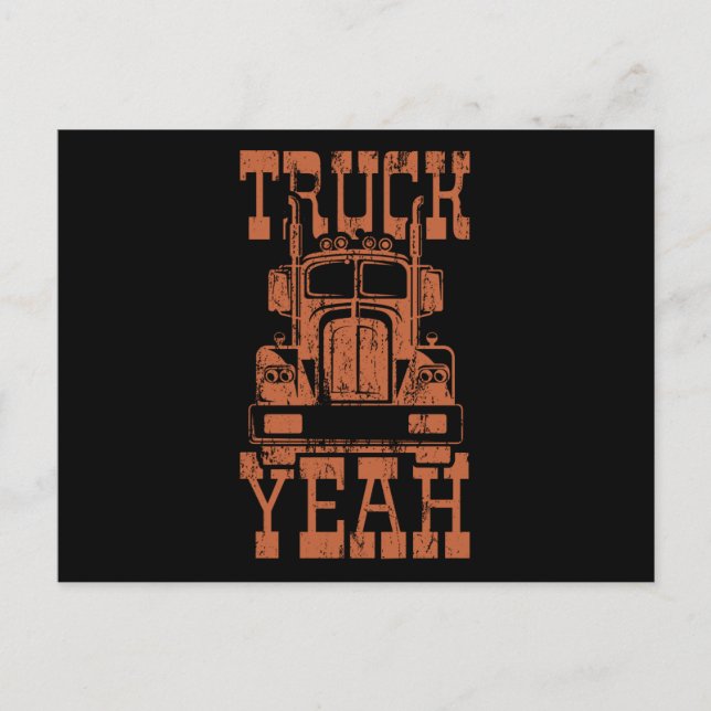 TRUCK YEAH Big Rig Truck Trucker Truck Driver Postcard (Front)