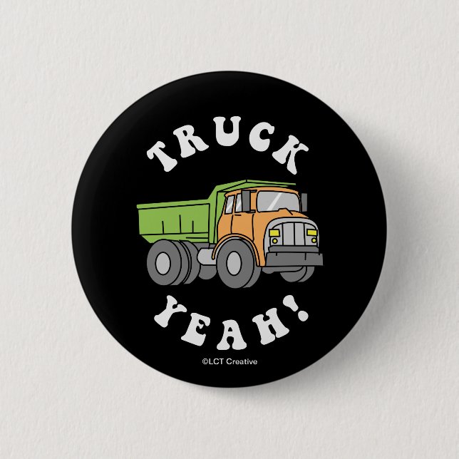 Truck Yeah Button (Front)