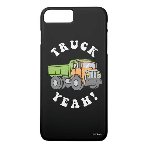 Truck Yeah iPhone 8 Plus7 Plus Case